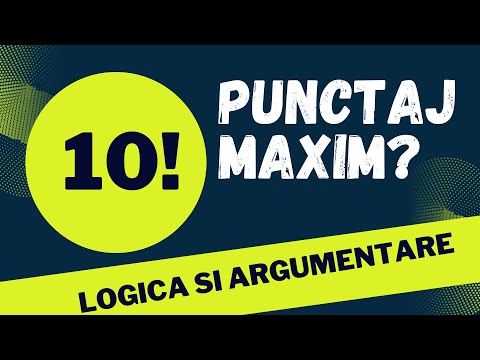 Bac 2022 Logica si argumentare - Cum sa primesti punctaj maxim?