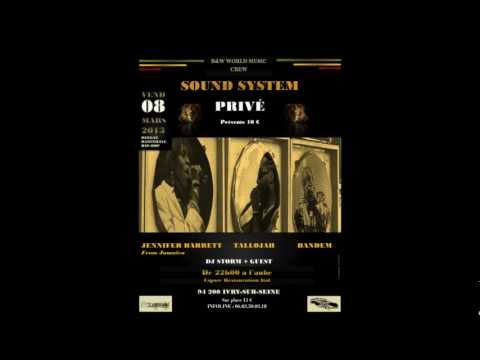 sound system privé 08 MARS 2013 (BANDEM JENNIFER BARRETT ET TALLOJAH)