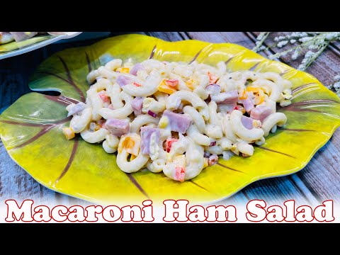 The Best macaroni ham salad / Cold ham macaroni salad