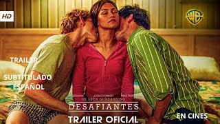 DESAFIANTES | TRÁILER SUBTITULADO ESPAÑOL