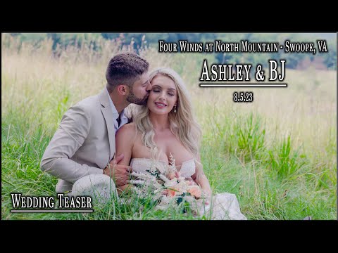 Wedding Teaser: Four Winds at North Mountain - Swoope, VA - Ashley & BJ 8.5.23
