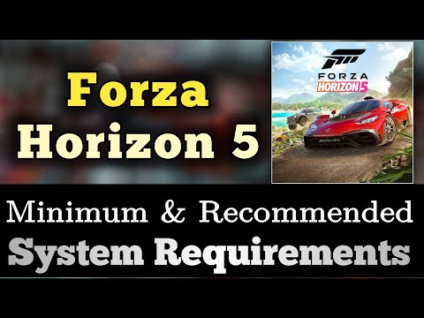 Forza Horizon 5 System Requirements | Forza Horizon 5 Minimum & Recommended
