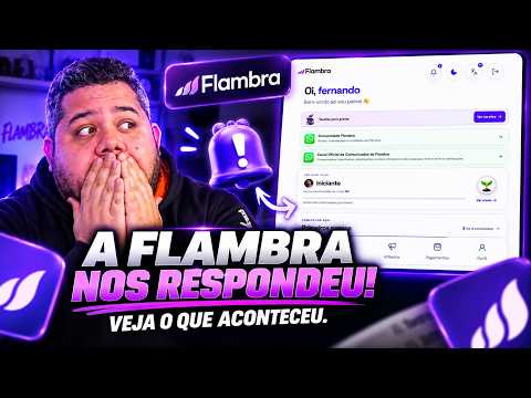 Flambra: A Plataforma nos Respondeu! Veja o que Aconteceu