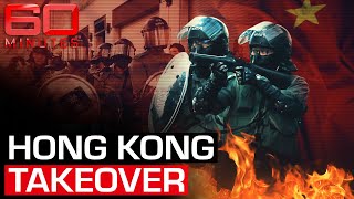 How Hong Kong is being Beaten into Submission by China's regime - 60 Minutes Australia 2021