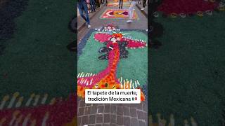 El tapete de la muerte tradición mexicana