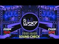 Main Tera Deewana Tu Meri Deewani Hard Bess Sound Check Old Song Dj LuX Dj Shivam LuCkY Dj