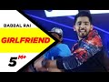 Girlfriend Babbal Rai Punjabi Romantic Songs Latest Punjabi Songs 2015