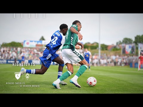TESTSPIEL-HIGHLIGHTS I Kickers Emden vs. Werder Bremen