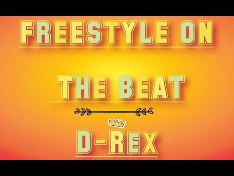 FREESTYLE ON THE BEAT x DREX [OFFICIAL AUDIO]