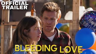 Bleeding Love | Vertical | Official Trailer