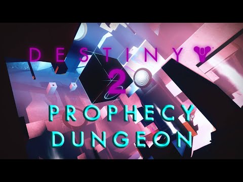 (Old) Destiny 2: Prophecy Dungeon Full Run