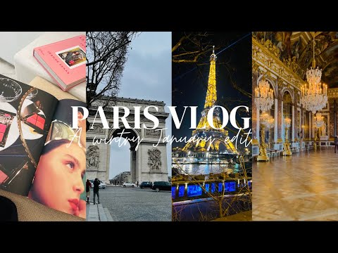 PARIS IN JANUARYI Café de Flore, Versailles, Rouje, Buly, Starbucks and more...