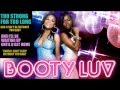 Booty Luv - Be Without You (Club Mix) (Lyric Video)