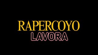 Download lagu [Lirik] Rapercoyo || LAVORA mp3