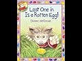 Easter Kids Book Read Aloud: Last One in Is a Rotten Egg / By:  Diane deGroat