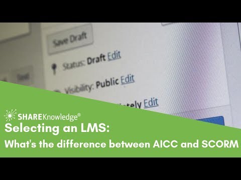 Selecting an LMS: What Is The Difference Between AICC and SCORM Compliant