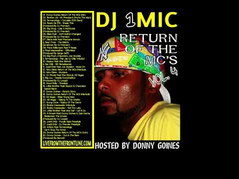 DJ 1Mic - Return Of The MCs Vol. 4 (Hosted By Donny Goines) (2008)