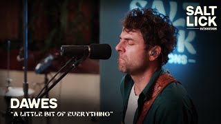 Dawes: &quot;A Little Bit of Everything&quot; | Live Studio Performance