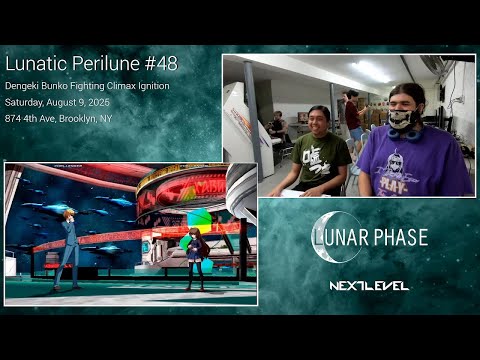 Lunatic Perilune #48: Dengeki Bunko Fighting Climax: Ignition Top 4