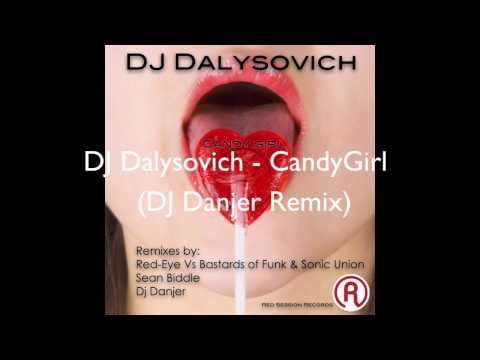 DJ Dalysovich - Candy Girl [Red Session Records](Release)