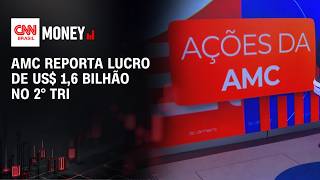 Vídeo: AMC tem lucro recorde e entra no radar de investimentos | RESENHA DO DINHEIRO