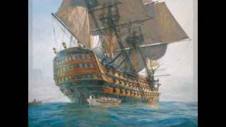 #Shanty - On Board a Man o' War.  Nelson's Victory & Death at Trafalgar, 1805. It has a BIG Chorus!