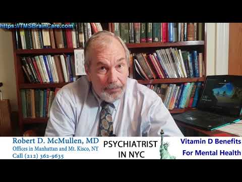 Vitamin D Benefits 4  Mental Health | Robert D. McMullen, MD Psychiatrist