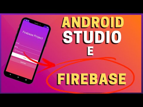 ANDROID STUDIO E FIREBASE O GUIA ABSOLUTAMENTE COMPLETO PT1