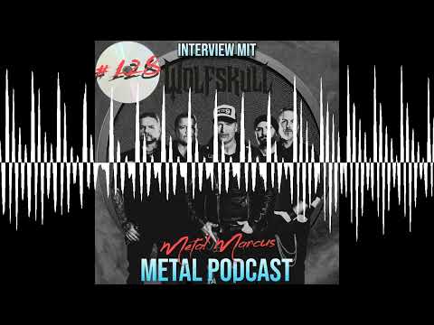 #128 - Interview mit Wolfskull - Metal Marcus' Metal Podcast