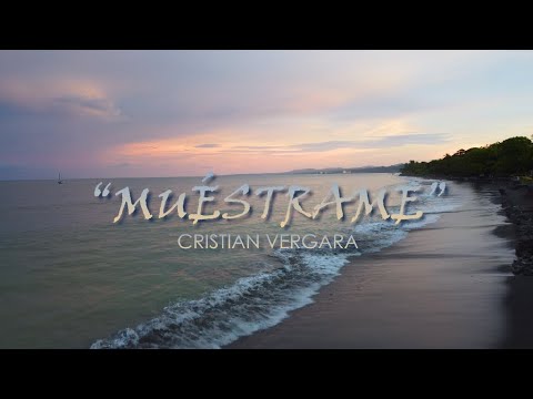 Cristian Vergara  - MUÉSTRAME (Videoclip HD)