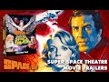 Space 1999 Super Space Theatre Trailers X7