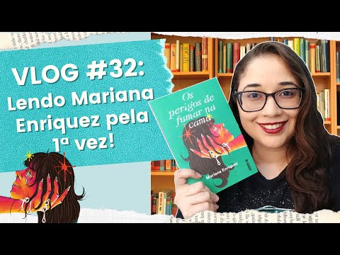 VLOG #32: Lendo Os perigos de fumar na cama, de Mariana Enriquez + Unboxing ? | Biblioteca da R