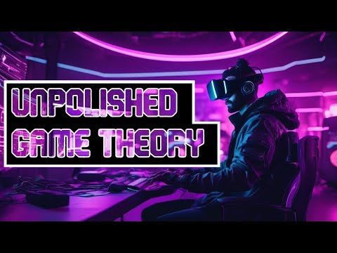 THE BIGGEST PROBLEM IN VR: THE UNPOLISHED GAME THEORY