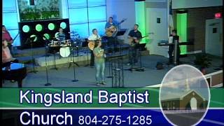 Kingsland Baptist Church  August 14, 2106