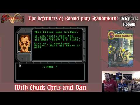 Defenders of Kobold Play Shadowrun: Part 12
