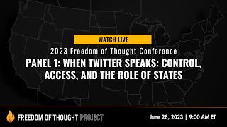 Click to play: Panel 1: When Twitter Speaks: Control, Access, and the Role of States