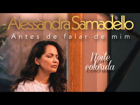 Alessandra Samadello - Noite Colorida (2021)