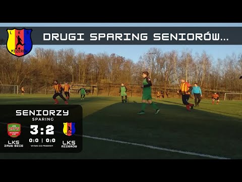 LKS Zryw Bzie - LKS Mizerów - bramki ze sparingu seniorów