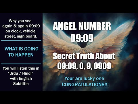angel number 0909 meaning in hindi & urdu. Reasons Why You Keep Seeing 09:09 |  09 in urdu/hindi ❤❤