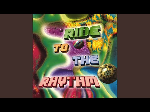 Ride To The Rhythm (Single Edit)