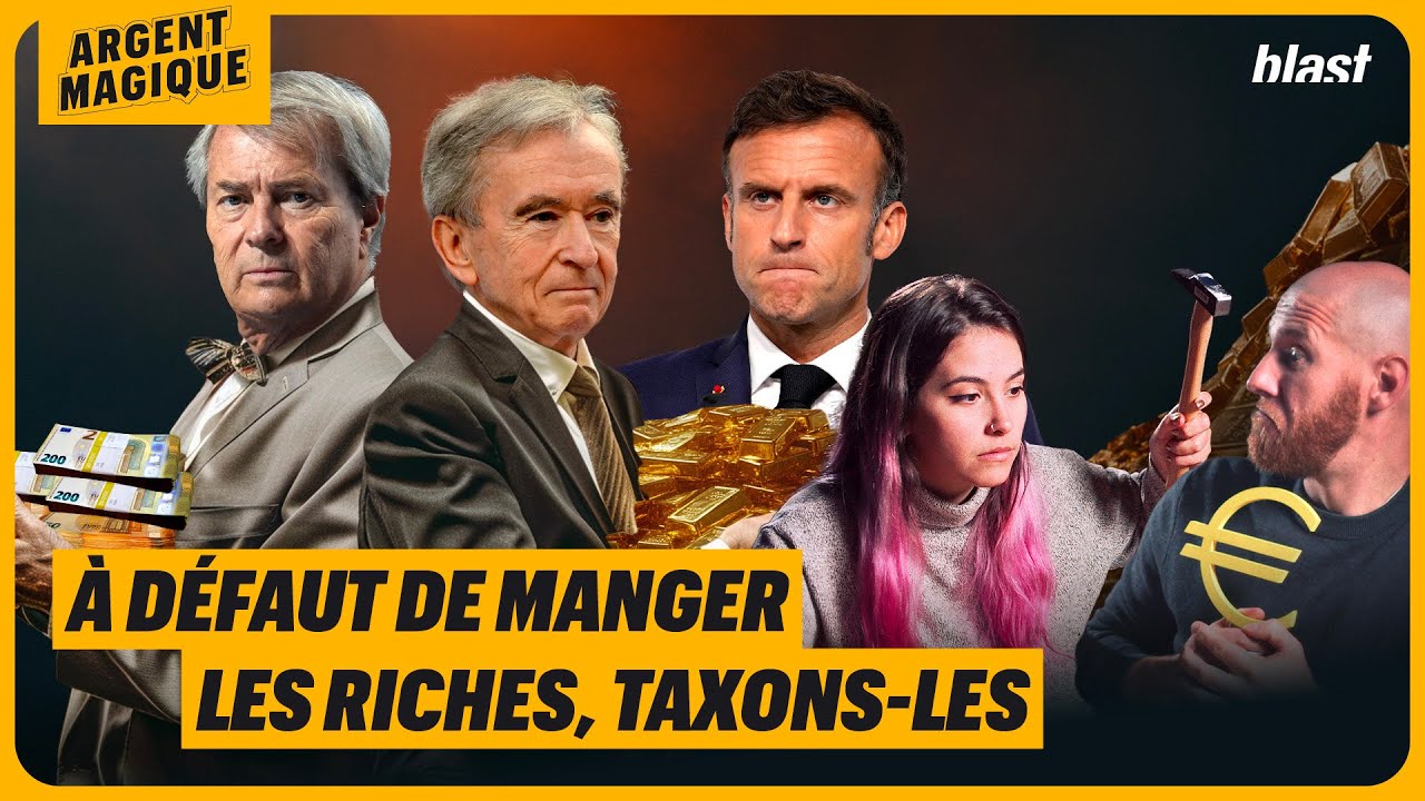 À DÉFAUT DE MANGER LES RICHES, TAXONS-LES - AVEC @Heu7reka et @StupidEco