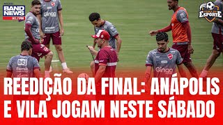 Técnico do Vila Nova projeta encontro diante do Anápolis pelo Goianão: “reedição de final”