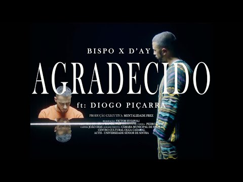 BISPO - Agradecido ft. Diogo Piçarra (prod.D'ay)