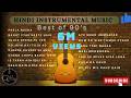 EVERGREEN HINDI SONGS Instrumental Music Guitar Hindisong India Softmusic Song Bollywood