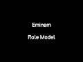 Eminem - Role Model (Lyrics)