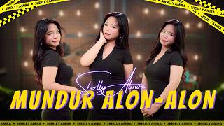Download lagu Sherlly Almira - MUNDUR ALON ALON mp3 Download lagu Sherlly Almira - MUNDUR ALON ALON mp3