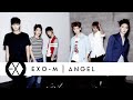 EXO-M - Angel [Audio] 