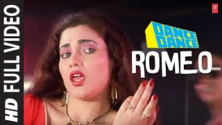 Romeo [Full Song] | Dance Dance | Mithun Chakraborty