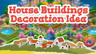 House Buildings Decoration Idea || Township ||