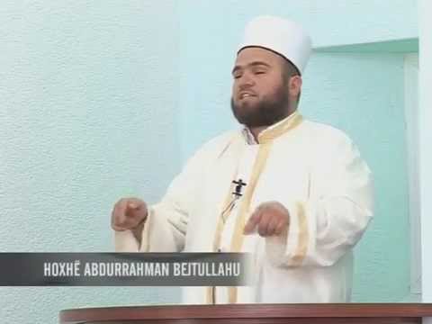 Ruajtja e shikimit - Abdurrahman Bejtullahu - HUTBE